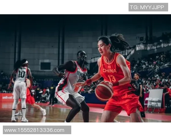 塞内加尔女篮对阵中国女篮精彩对决引发全球关注与期待